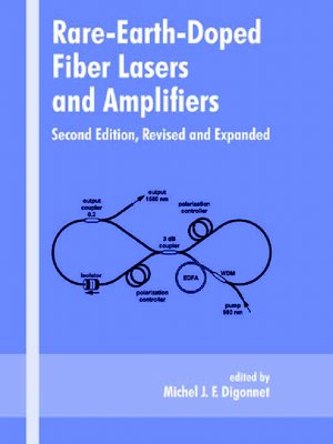 cover image of Rare Earth Doped Fiber Lasers and Amplifiers, Second Edition, Revised and Expanded